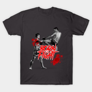 MUAY THAI Born to fight T-Shirt